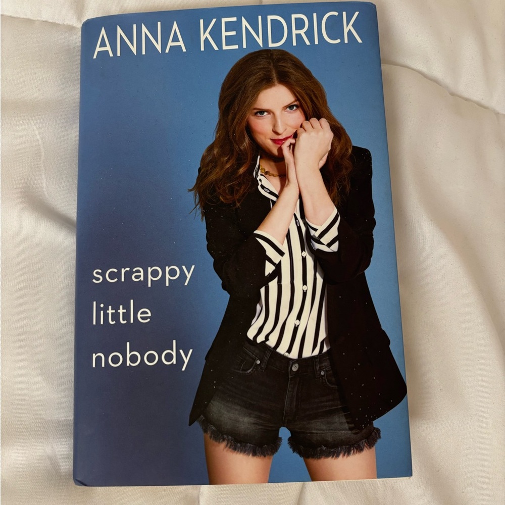 3 FOR $20 BOOKS - Scrappy Little Nobody by Anna Kendrick